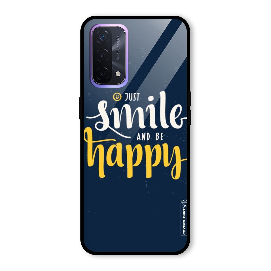 Just Smile Glass Back Case for Oppo A74 5G