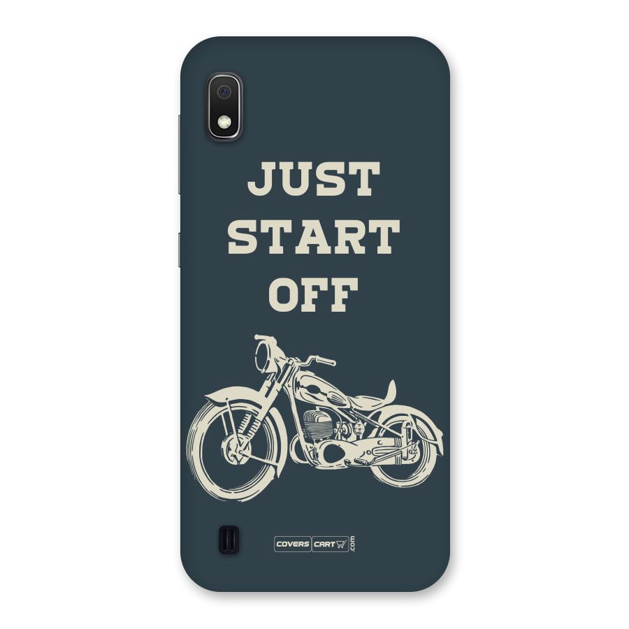 Just Start Off Back Case for Galaxy A10