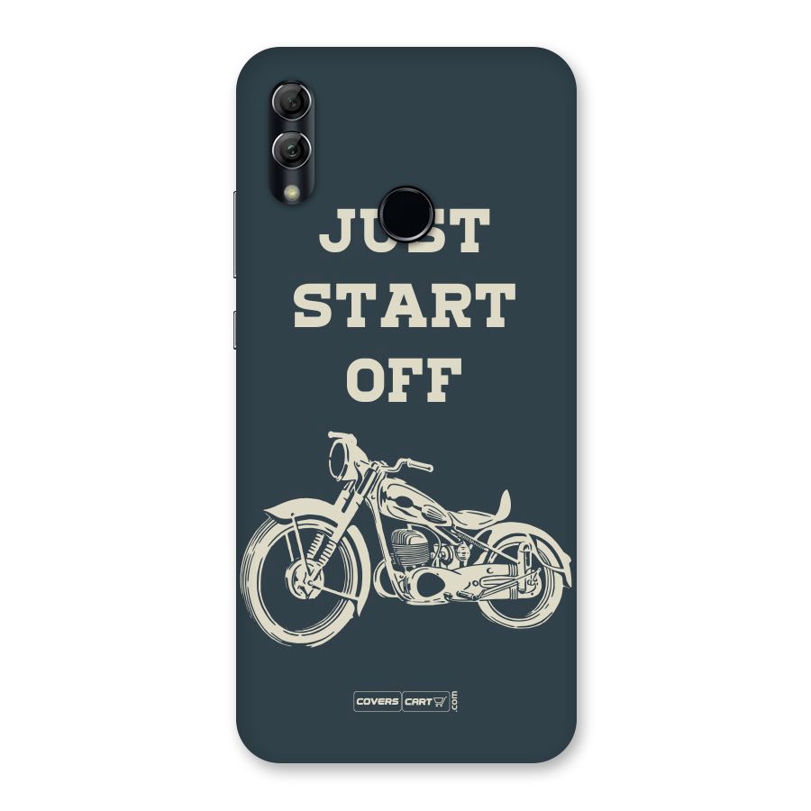 Just Start Off Back Case for Honor 10 Lite