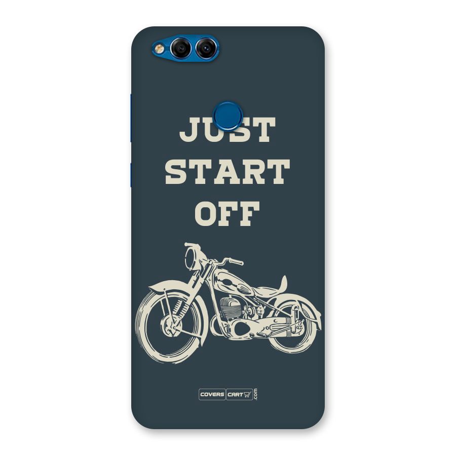 Just Start Off Back Case for Honor 7X