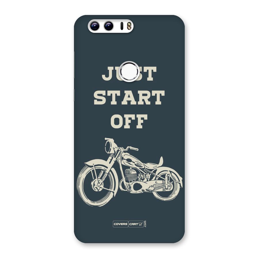 Just Start Off Back Case for Honor 8