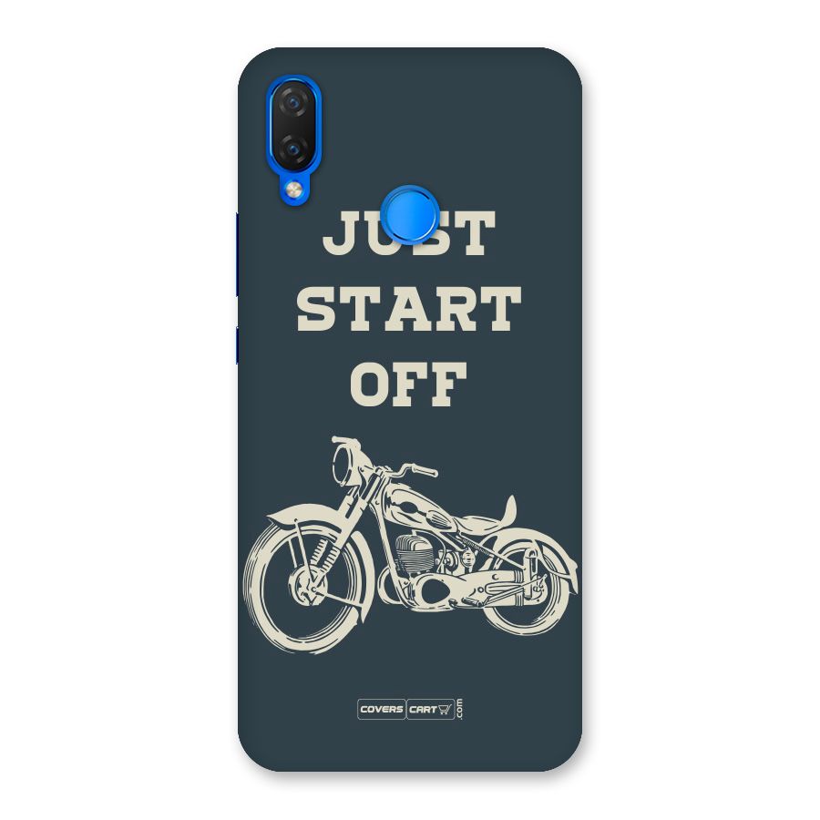 Just Start Off Back Case for Huawei P Smart+