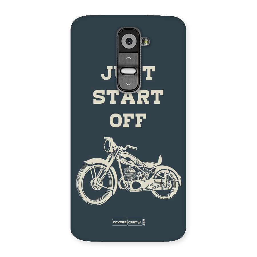 Just Start Off Back Case for LG G2