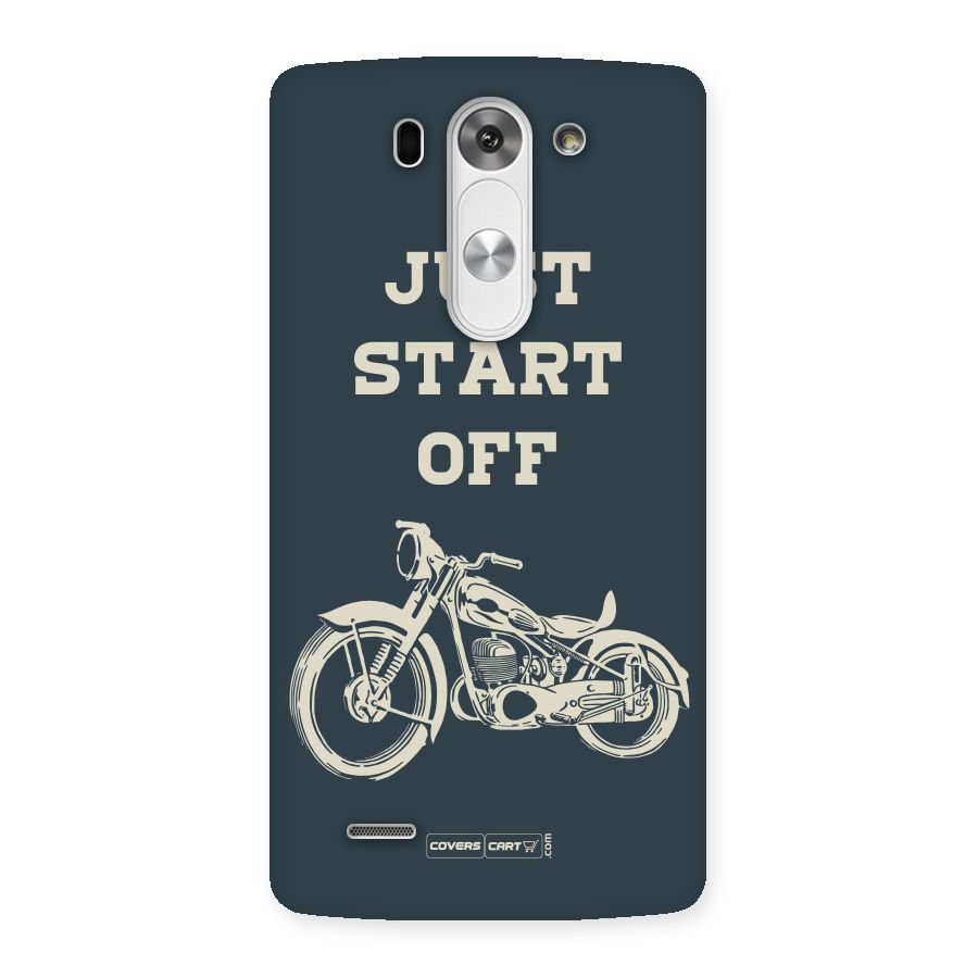 Just Start Off Back Case for LG G3 Beat