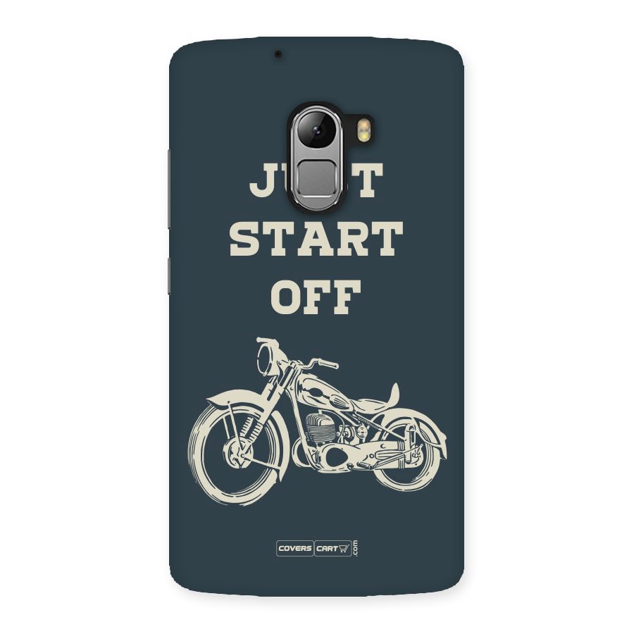 Just Start Off Back Case for Lenovo K4 Note
