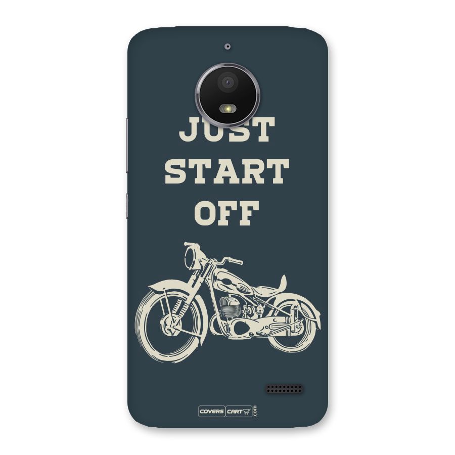 Just Start Off Back Case for Moto E4