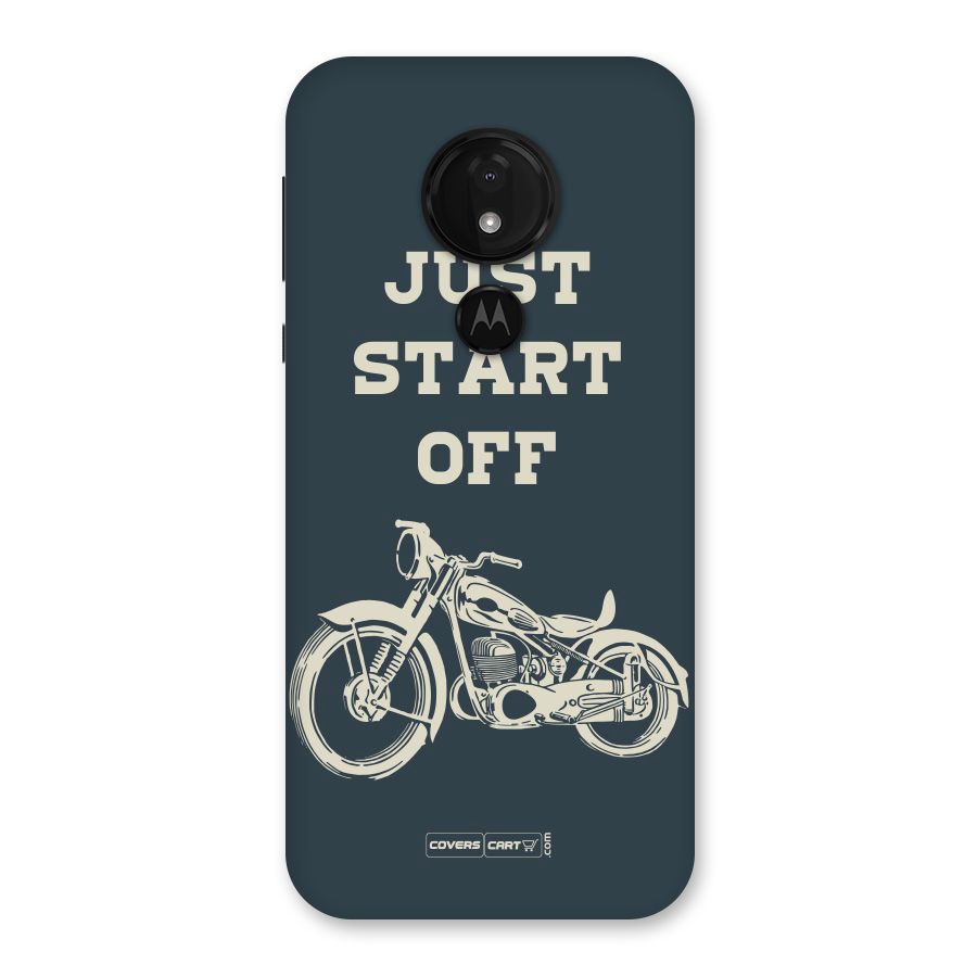 Just Start Off Back Case for Moto G7 Power