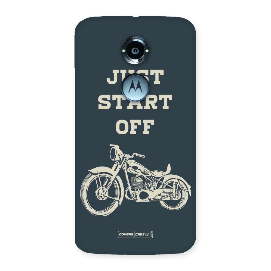 Just Start Off Back Case for Moto X 2nd Gen