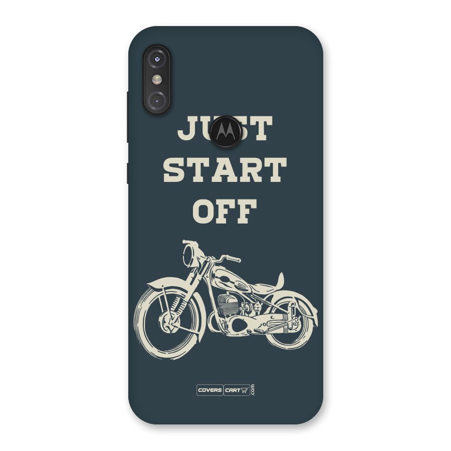 Just Start Off Back Case for Motorola One Power