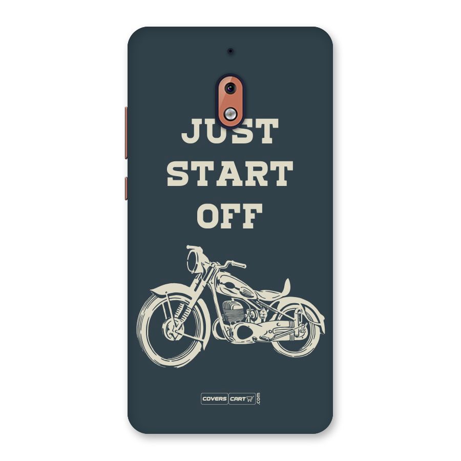 Just Start Off Back Case for Nokia 2.1
