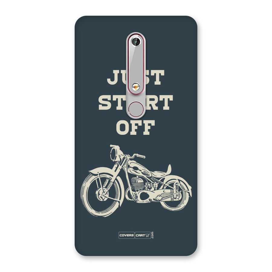 Just Start Off Back Case for Nokia 6.1