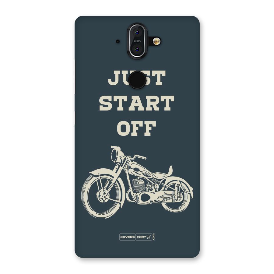 Just Start Off Back Case for Nokia 8 Sirocco