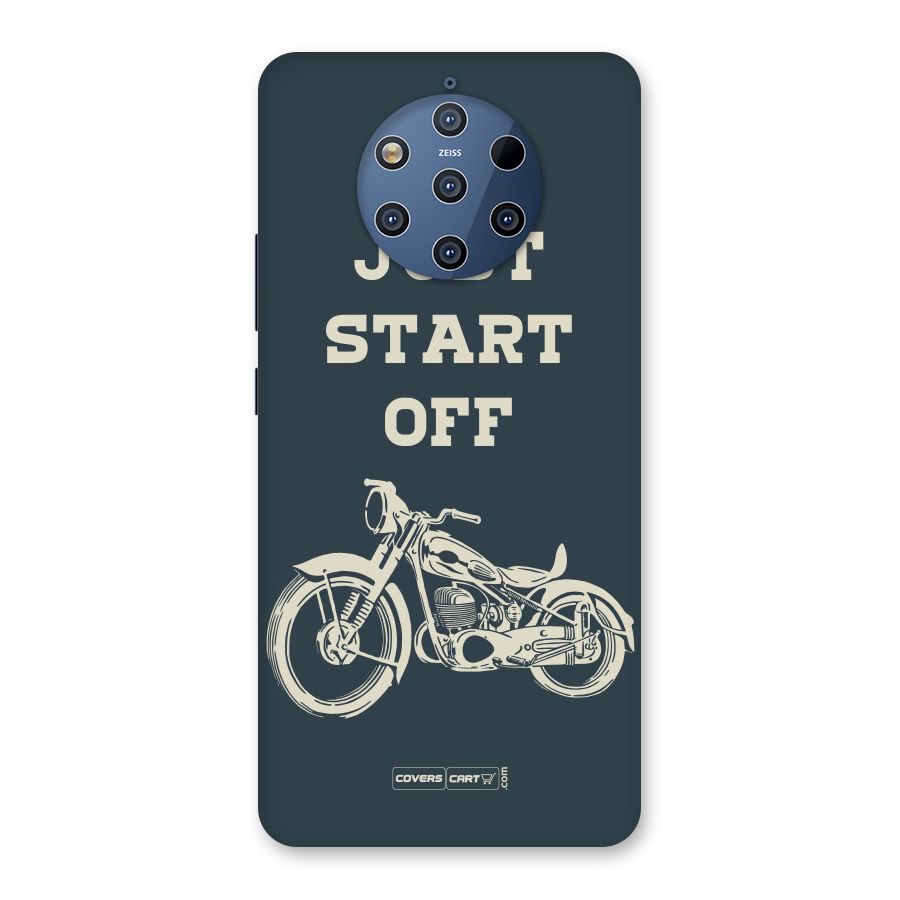 Just Start Off Back Case for Nokia 9 PureView