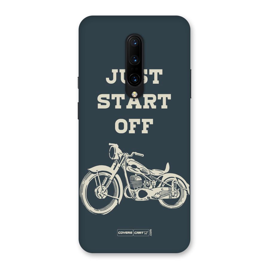 Just Start Off Back Case for OnePlus 7 Pro