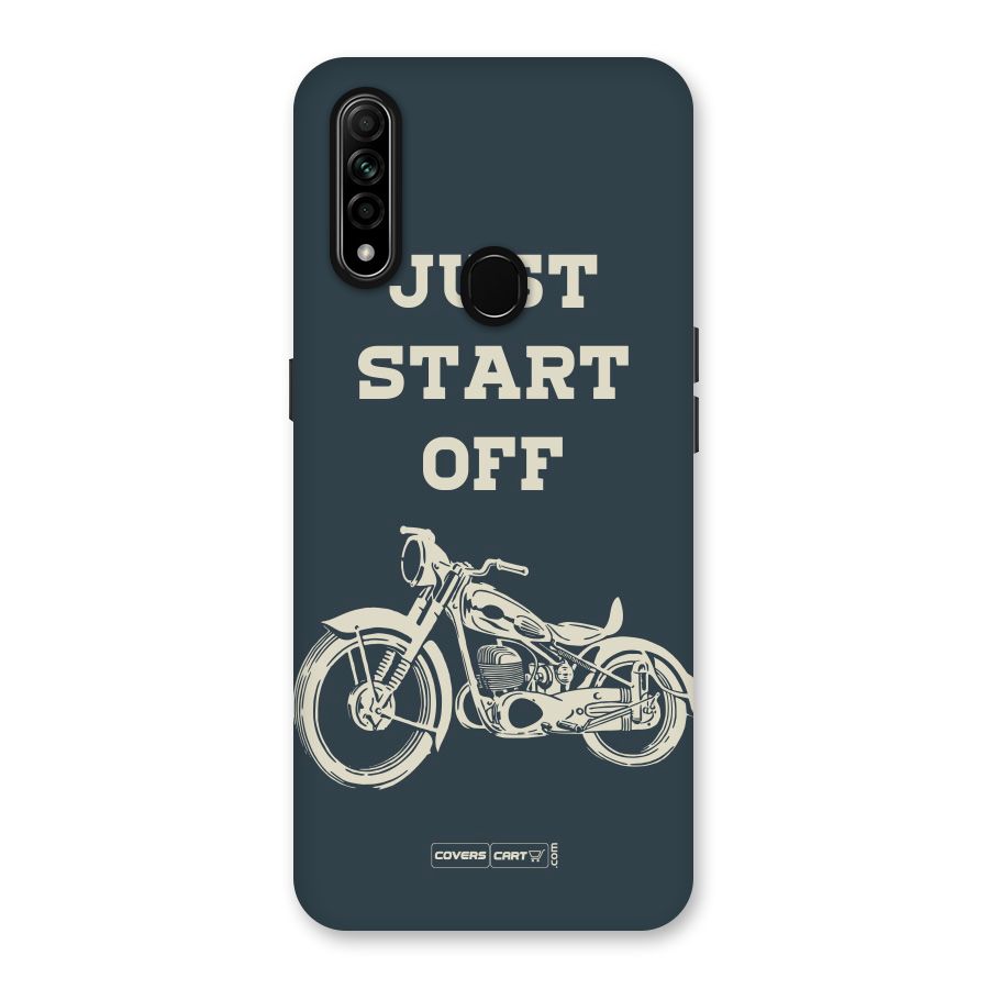Just Start Off Back Case for Oppo A31