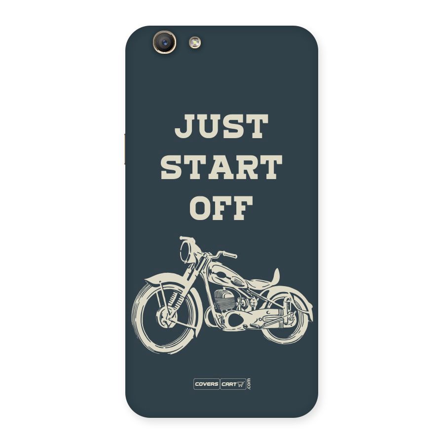 Just Start Off Back Case for Oppo A59
