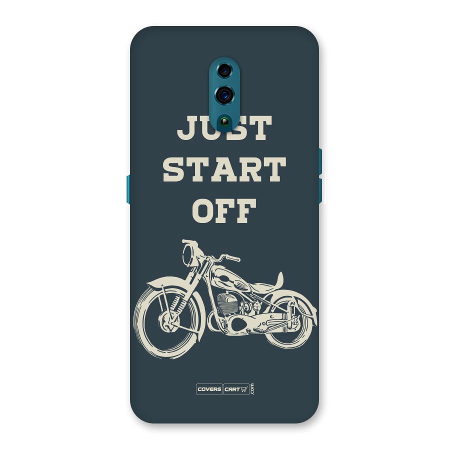 Just Start Off Back Case for Oppo Reno