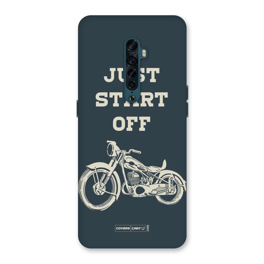 Just Start Off Back Case for Oppo Reno2