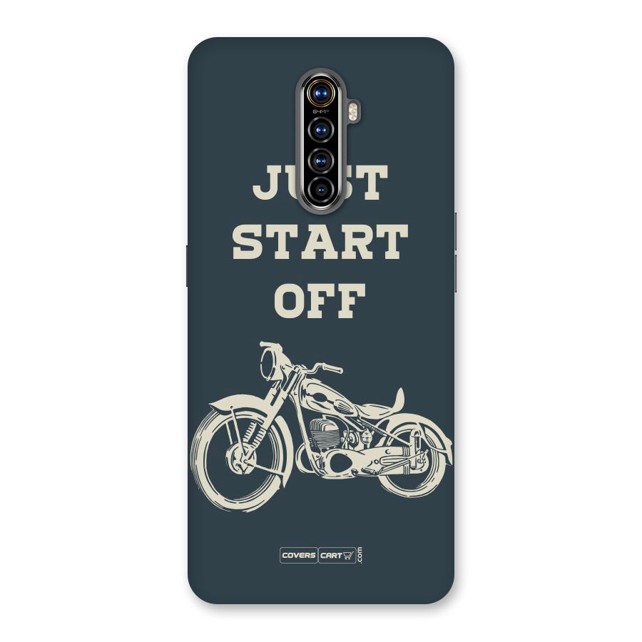 Just Start Off Back Case for Realme X2 Pro