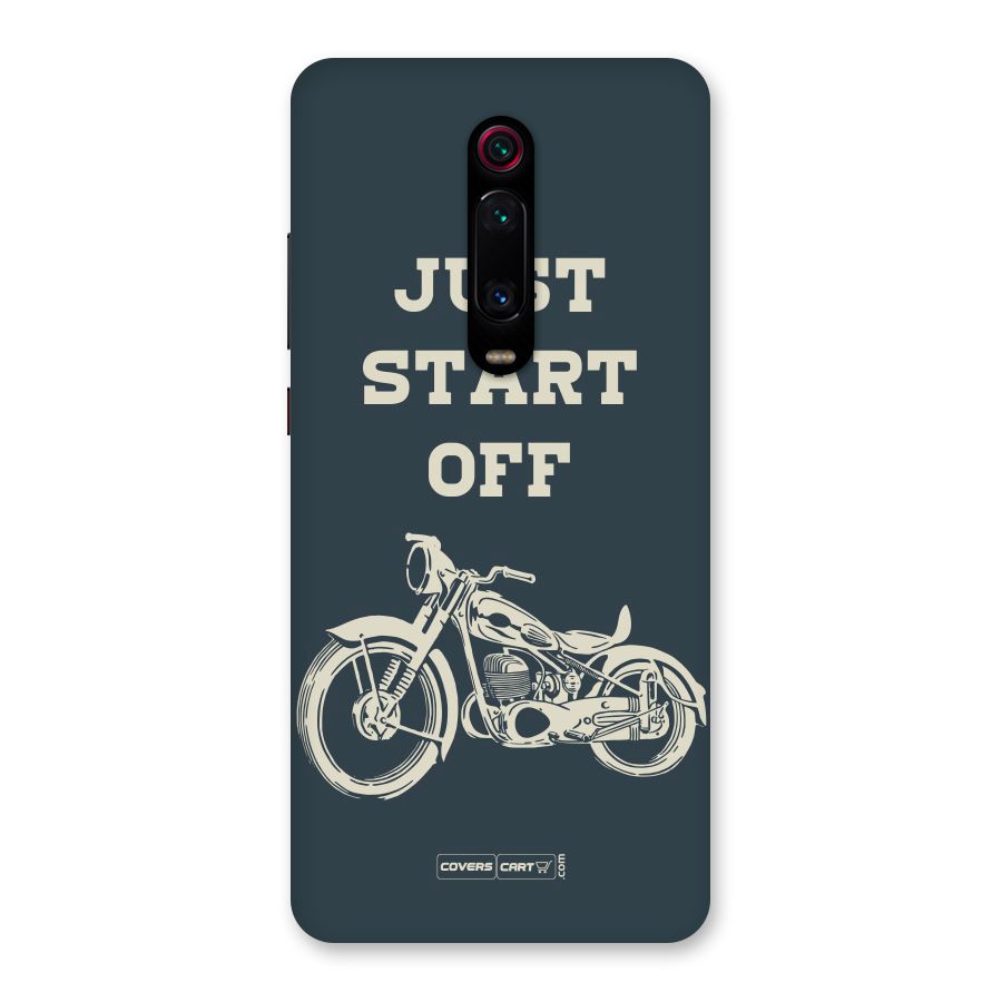 Just Start Off Back Case for Redmi K20