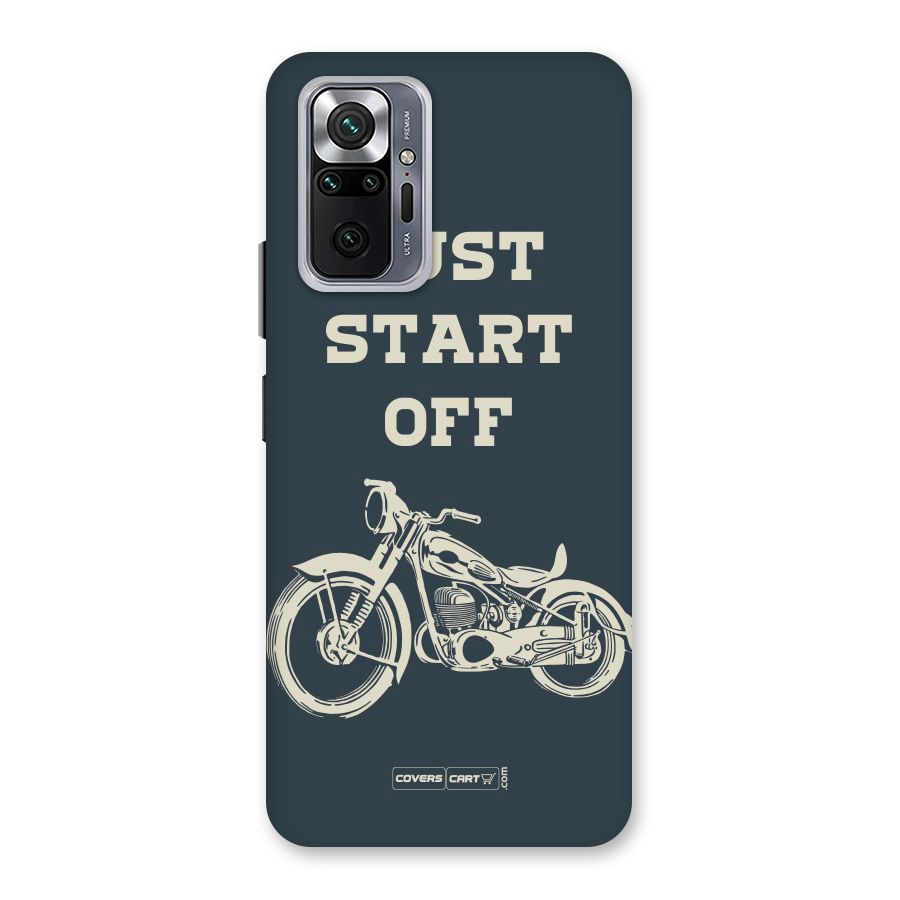 Just Start Off Back Case for Redmi Note 10 Pro