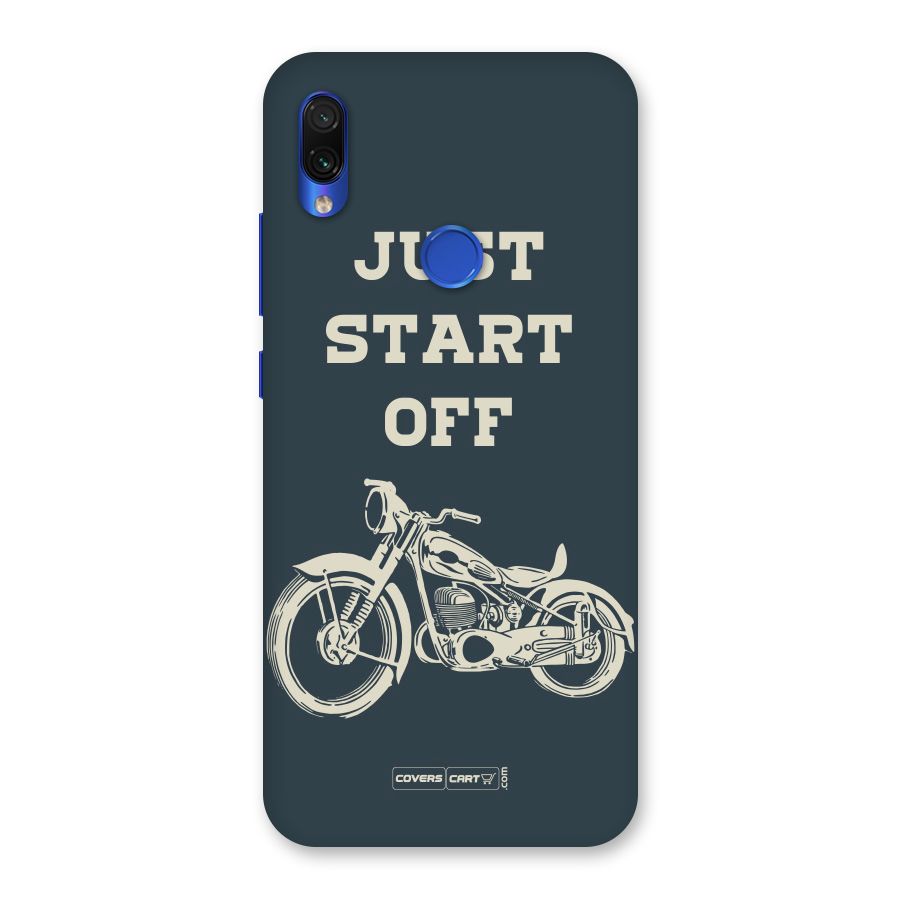 Just Start Off Back Case for Redmi Note 7S
