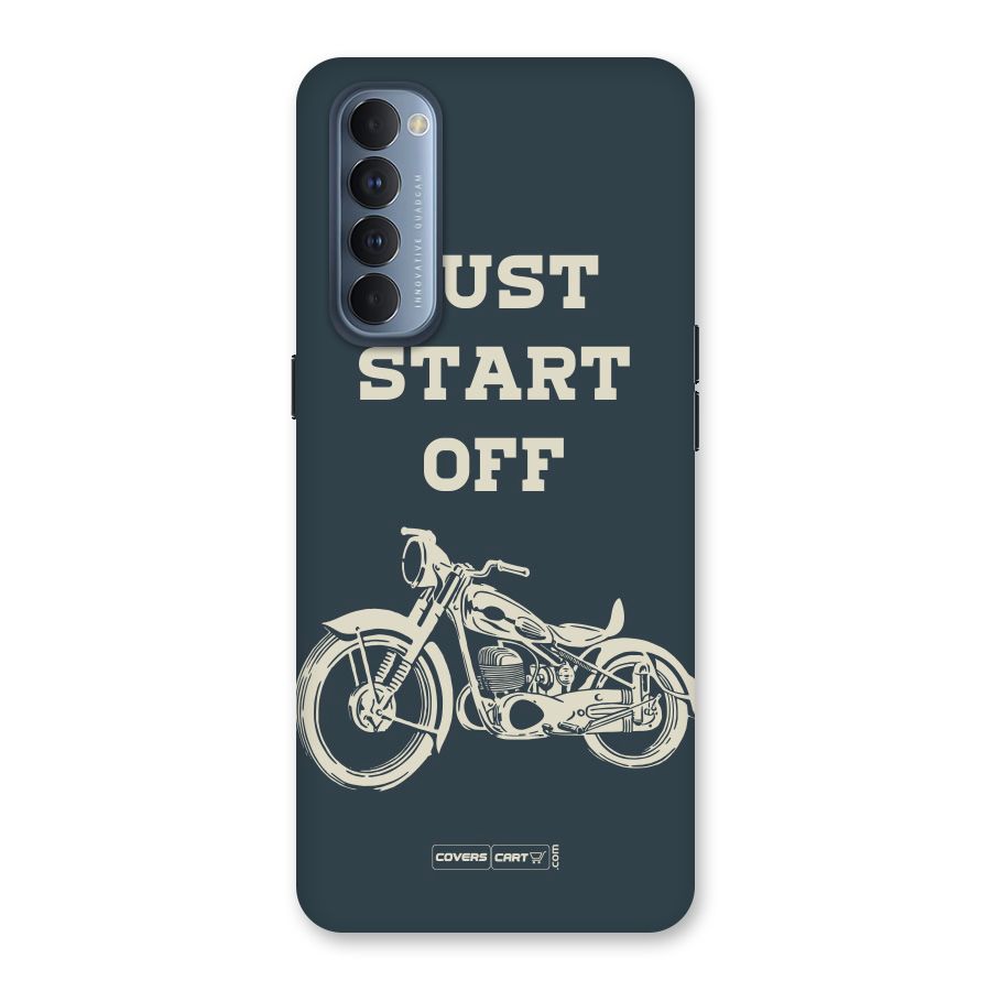 Just Start Off Back Case for Reno4 Pro