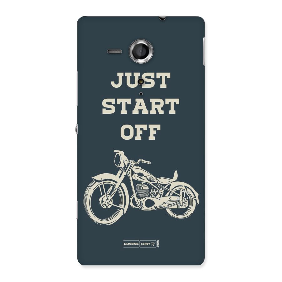 Just Start Off Back Case for Sony Xperia SP