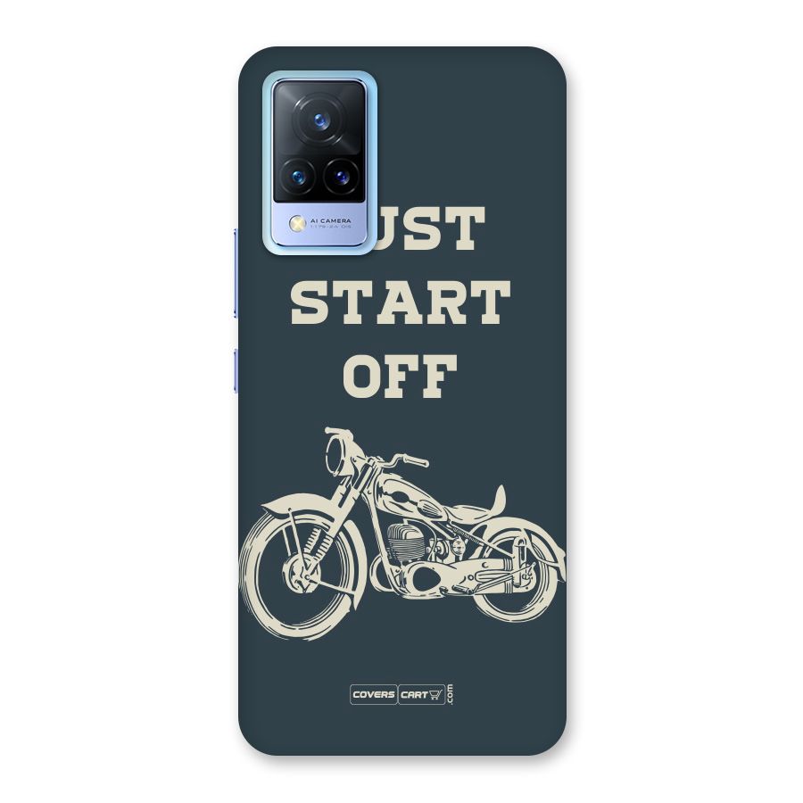 Just Start Off Back Case for Vivo V21 5G