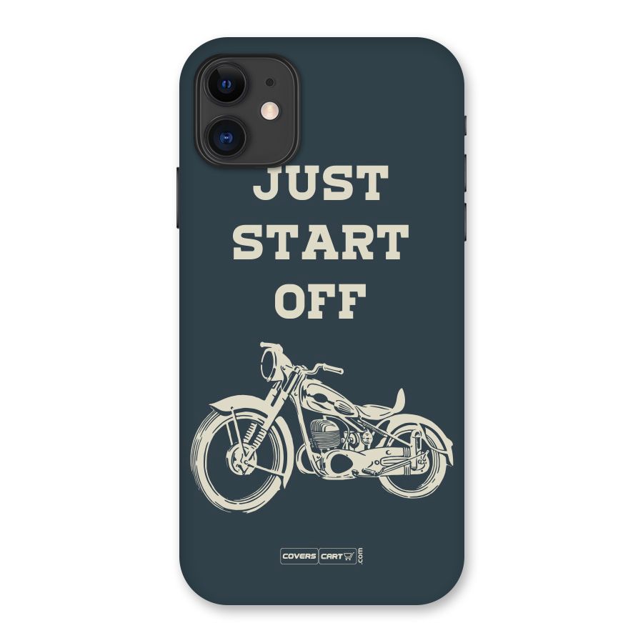 Just Start Off Back Case for iPhone 11