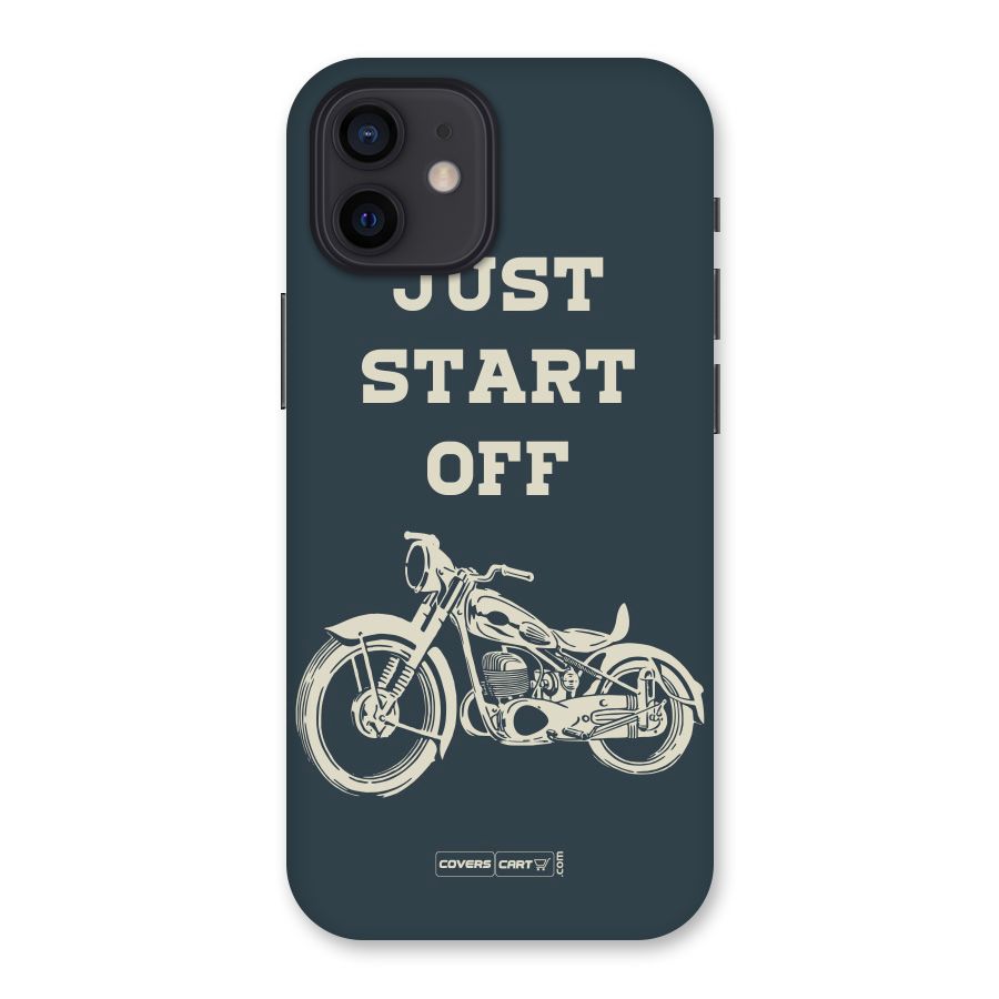Just Start Off Back Case for iPhone 12