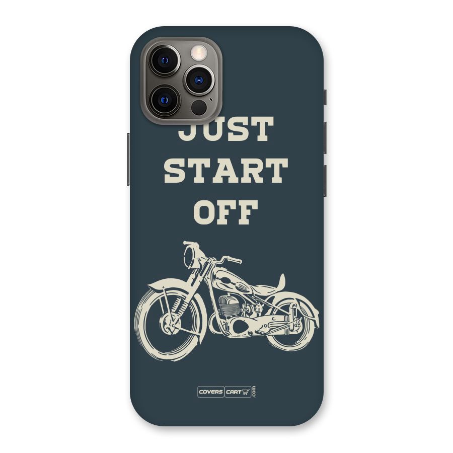 Just Start Off Back Case for iPhone 12 Pro