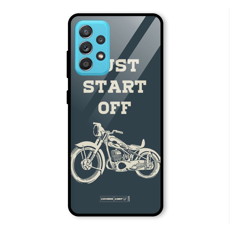 Just Start Off Glass Back Case for Galaxy A52