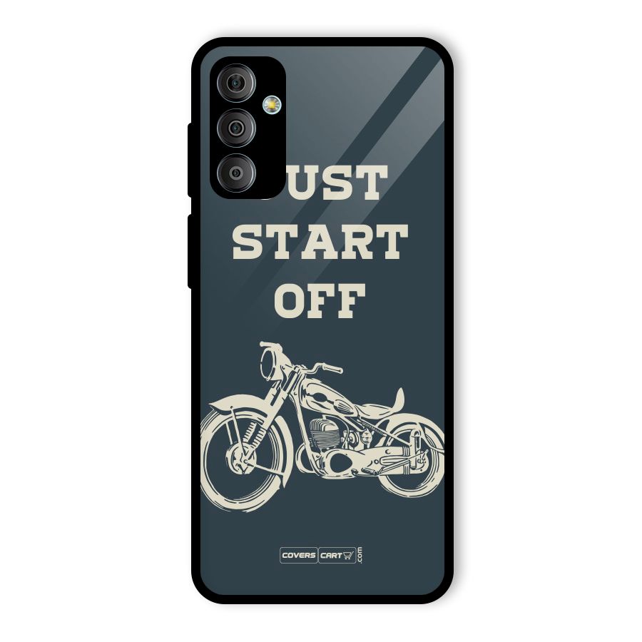 Just Start Off Glass Back Case for Galaxy F23