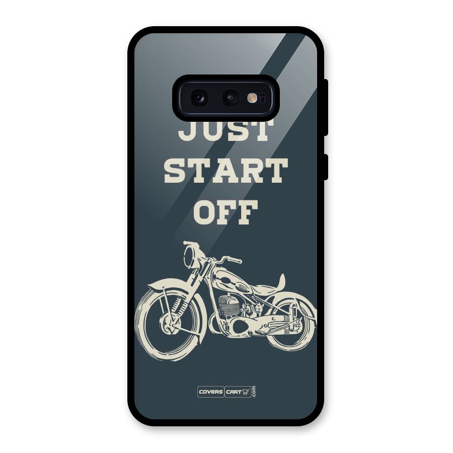 Just Start Off Glass Back Case for Galaxy S10e