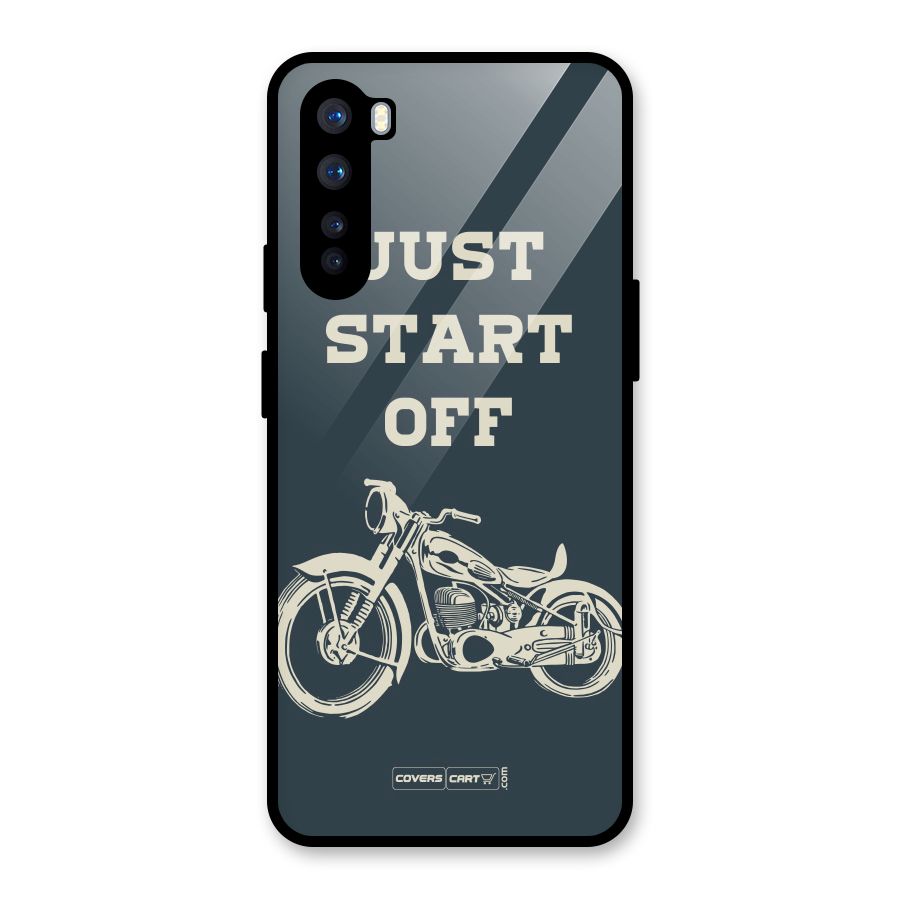 Just Start Off Glass Back Case for OnePlus Nord