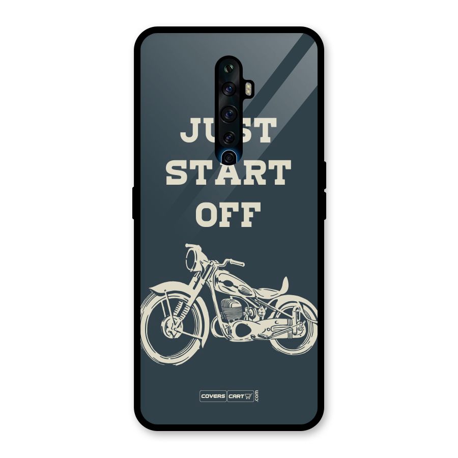 Just Start Off Glass Back Case for Oppo Reno2 F