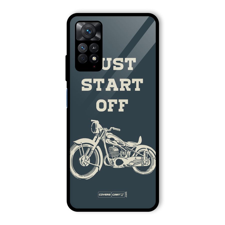 Just Start Off Glass Back Case for Redmi Note 11 Pro