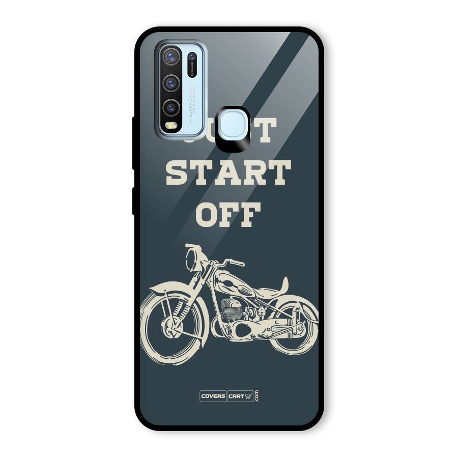 Just Start Off Glass Back Case for Vivo Y30