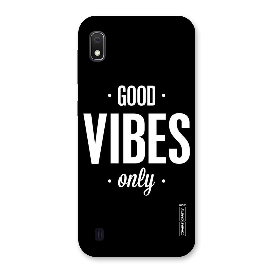 Just Vibes Back Case for Galaxy A10