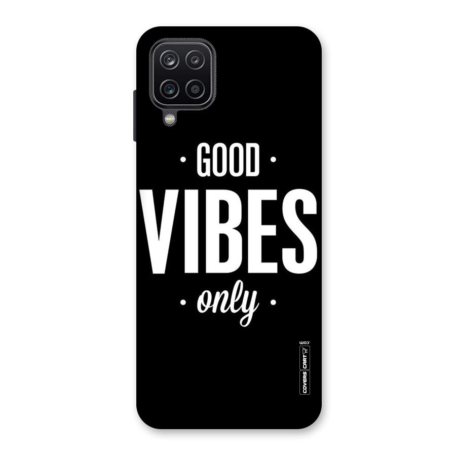 Just Vibes Back Case for Galaxy A12