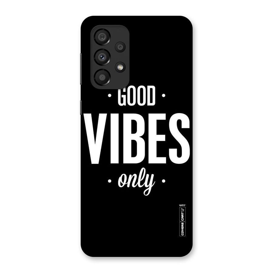 Just Vibes Back Case for Galaxy A33 5G