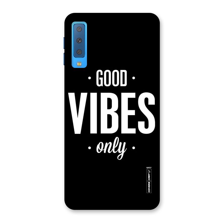 Just Vibes Back Case for Galaxy A7 (2018)