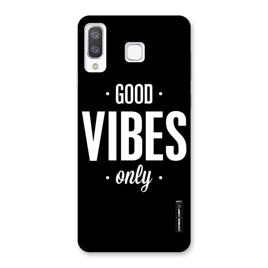 Just Vibes Back Case for Galaxy A8 Star