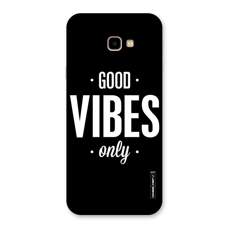 Just Vibes Back Case for Galaxy J4 Plus