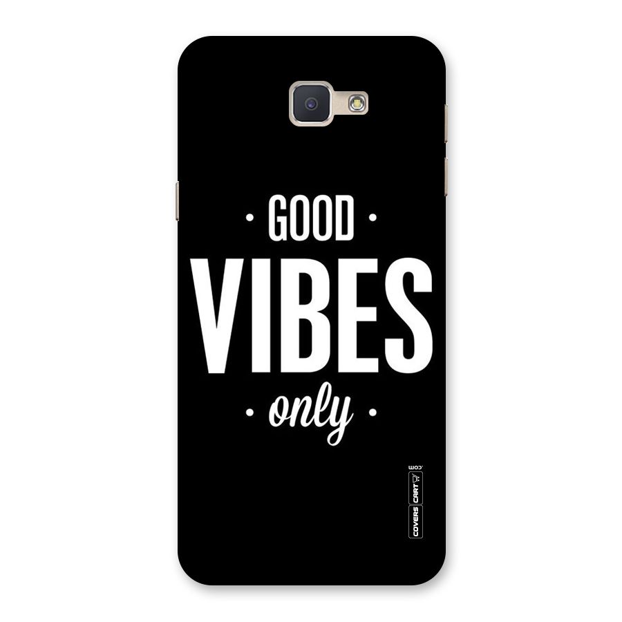 Just Vibes Back Case for Galaxy J5 Prime