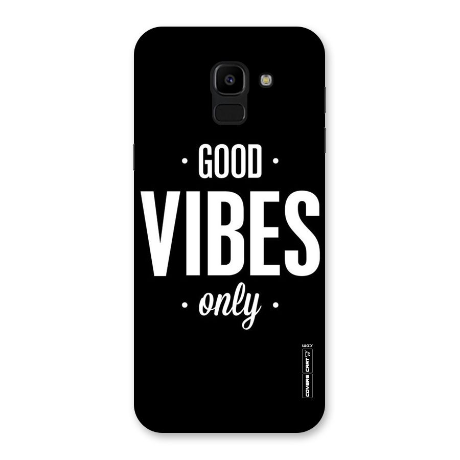 Just Vibes Back Case for Galaxy J6