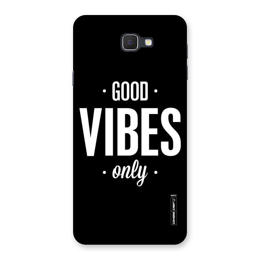 Just Vibes Back Case for Galaxy On7 2016