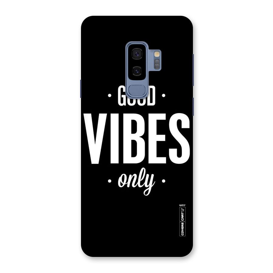 Just Vibes Back Case for Galaxy S9 Plus