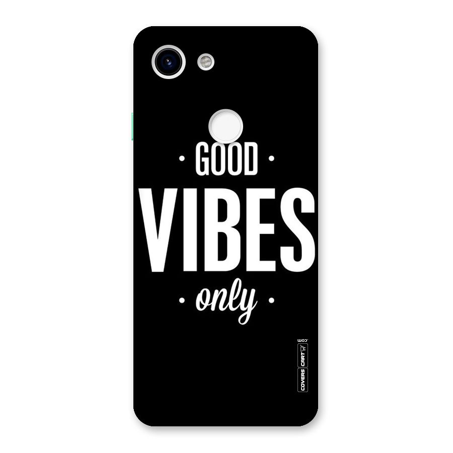 Just Vibes Back Case for Google Pixel 3